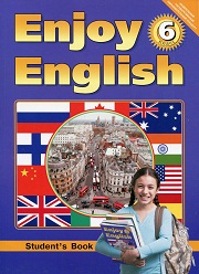 Enjoy English. 6 класс - Биболетова М.З., Денисенко О.А., Трубанева Н.Н.  - Скачать презентации бесплатно | Читать или скачать учебники для школы онлайн бесплатно ☑ Школьные учебники school-textbook.com