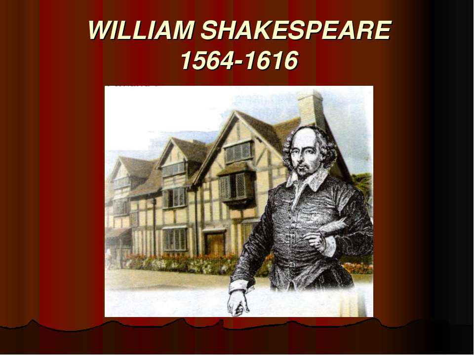 Уильям Шекспир (William Shakespeare)  - Скачать презентации бесплатно | Читать или скачать учебники для школы онлайн бесплатно ☑ Школьные учебники school-textbook.com