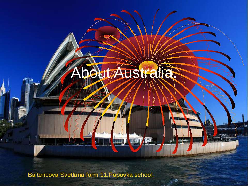 About Australia  - Скачать презентации бесплатно | Читать или скачать учебники для школы онлайн бесплатно ☑ Школьные учебники school-textbook.com