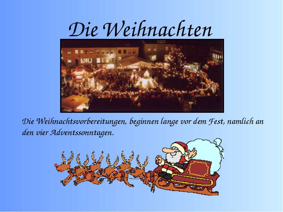 Die Weihnachten - Скачать презентации бесплатно ☑ Презентации по предметам на gdz-books.ru