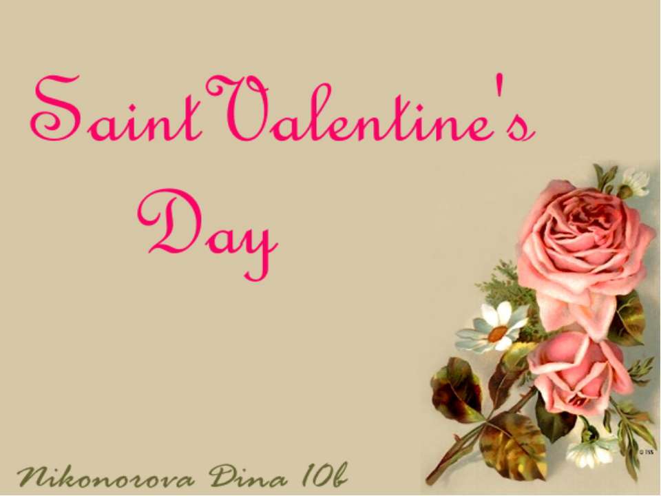 Saint Valentine's Day  - Скачать презентации бесплатно | Читать или скачать учебники для школы онлайн бесплатно ☑ Школьные учебники school-textbook.com