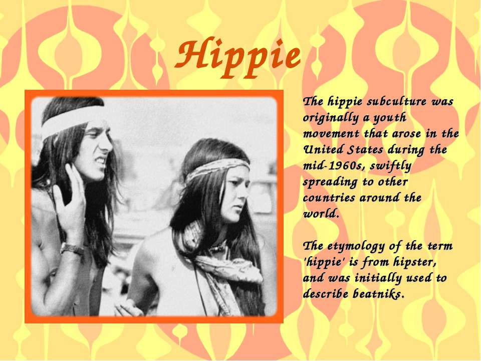 Hippie - Скачать презентации бесплатно ☑ Презентации по предметам на gdz-books.ru