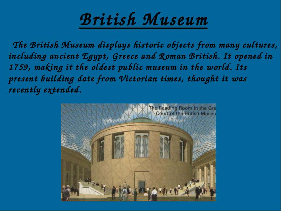 British Museum  - Скачать презентации бесплатно | Читать или скачать учебники для школы онлайн бесплатно ☑ Школьные учебники school-textbook.com