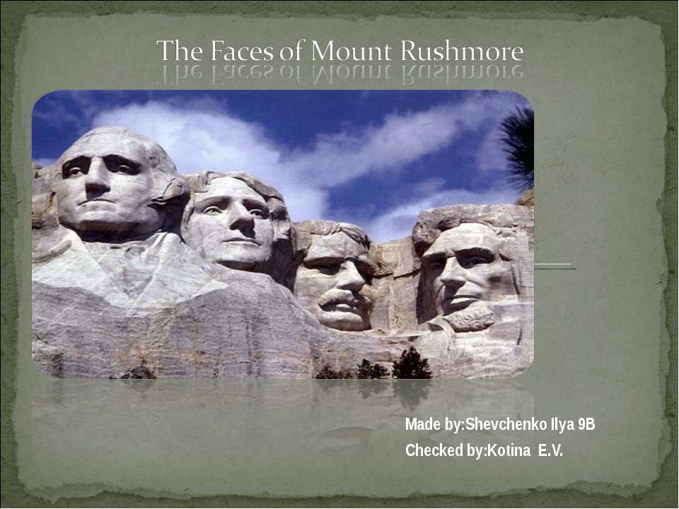 The Faces of Mount Rushmore - Скачать презентации бесплатно ☑ Презентации по предметам на gdz-books.ru