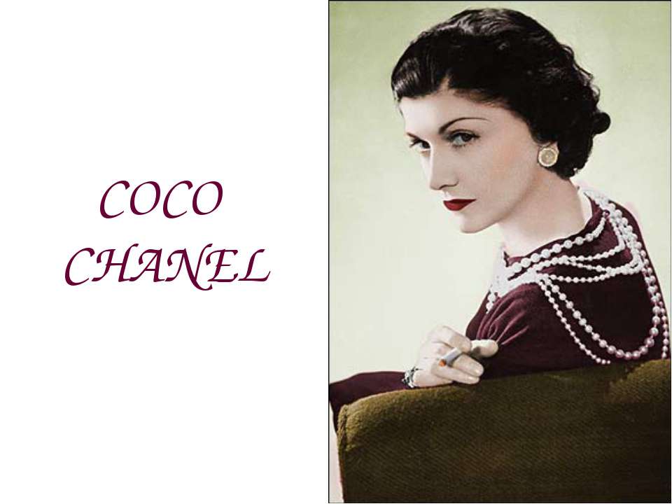 Coco Chanel - Скачать презентации бесплатно ☑ Презентации по предметам на gdz-books.ru