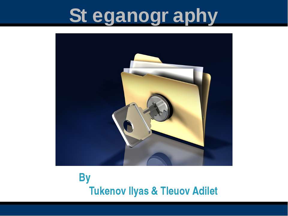 Steganography - Скачать презентации бесплатно ☑ Презентации по предметам на gdz-books.ru