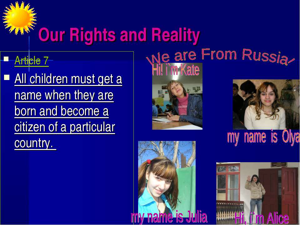 Our Rights and Reality. We are From Russia - Скачать презентации бесплатно ☑ Презентации по предметам на gdz-books.ru