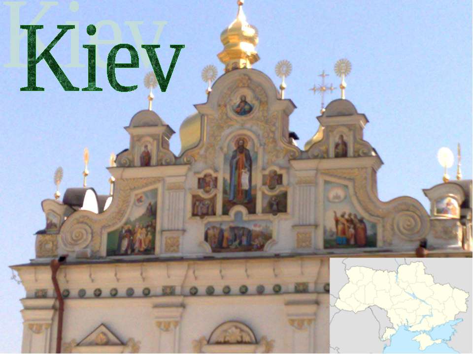 Kiev - Скачать презентации бесплатно ☑ Презентации по предметам на gdz-books.ru