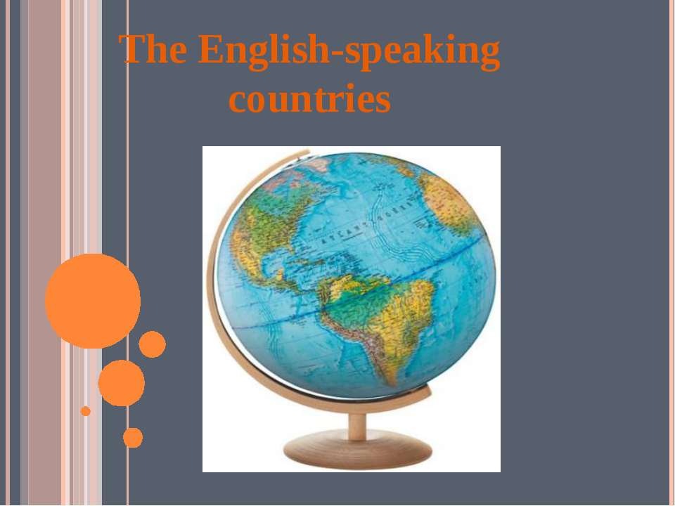 The English-speaking countries  - Скачать презентации бесплатно | Читать или скачать учебники для школы онлайн бесплатно ☑ Школьные учебники school-textbook.com