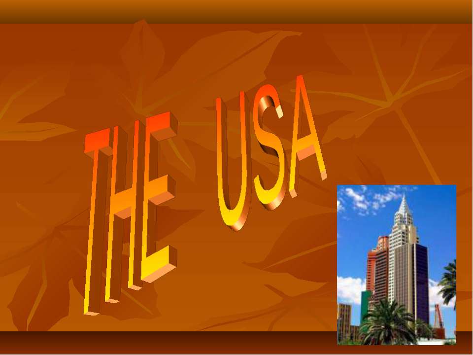 The USA - Скачать презентации бесплатно ☑ Презентации по предметам на gdz-books.ru