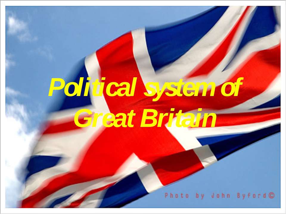 Political system of Great Britain  - Скачать презентации бесплатно | Читать или скачать учебники для школы онлайн бесплатно ☑ Школьные учебники school-textbook.com