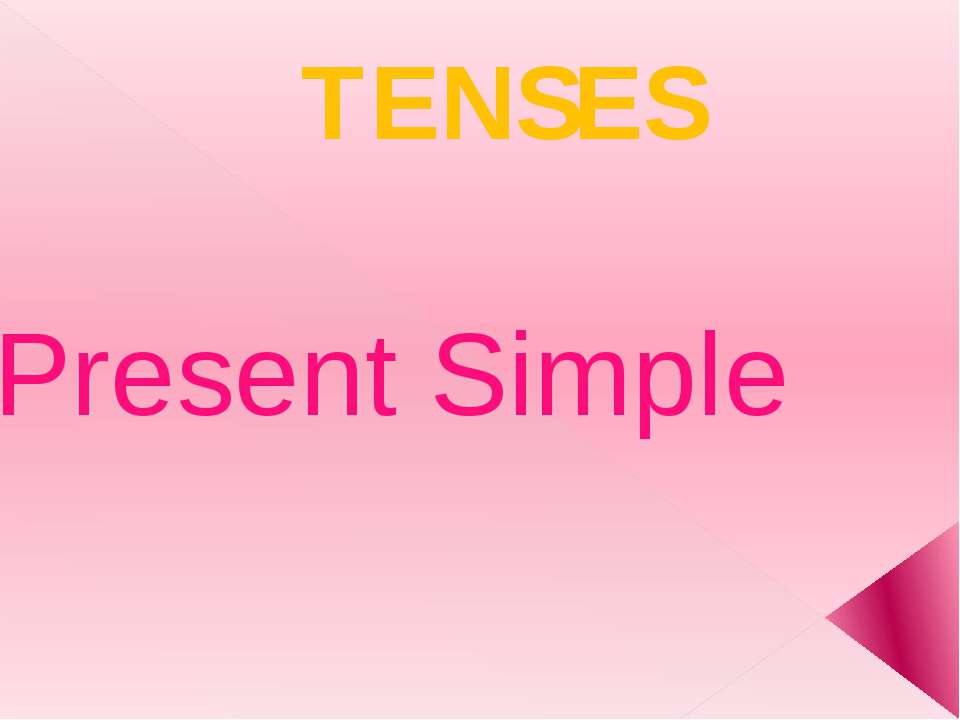 Present Simple  - Скачать презентации бесплатно | Читать или скачать учебники для школы онлайн бесплатно ☑ Школьные учебники school-textbook.com