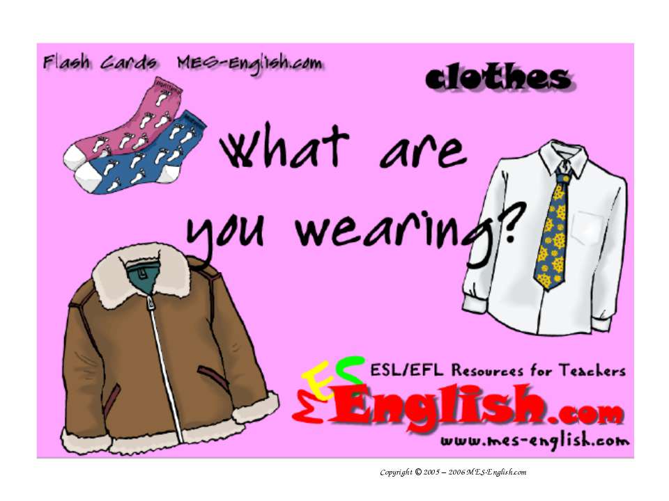 What are you wearing? - Скачать презентации бесплатно ☑ Презентации по предметам на gdz-books.ru