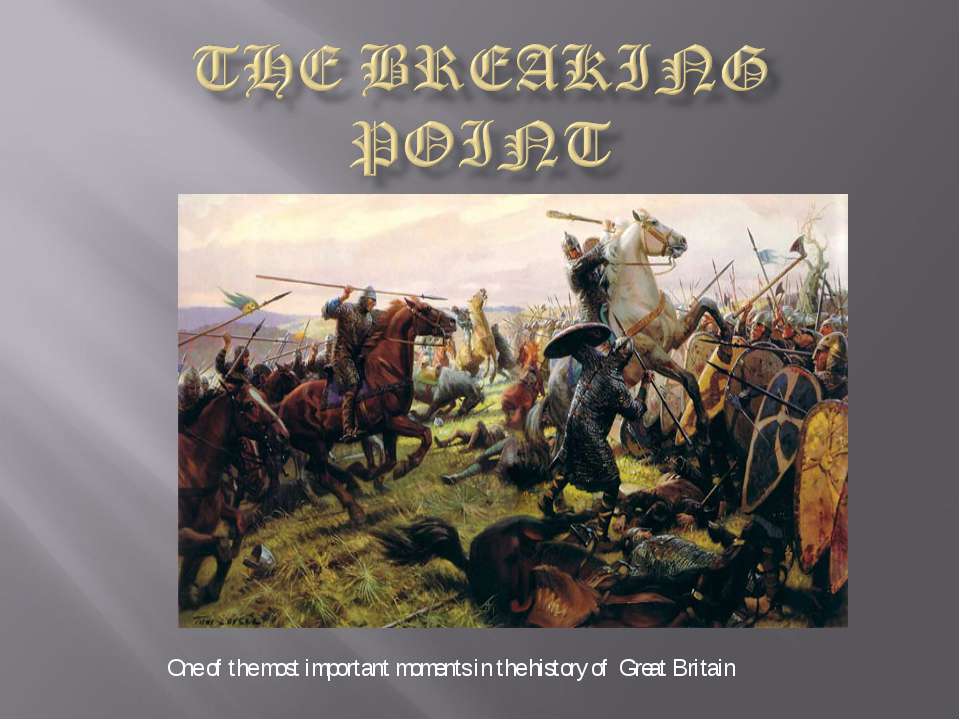 The breaking point  - Скачать презентации бесплатно | Читать или скачать учебники для школы онлайн бесплатно ☑ Школьные учебники school-textbook.com