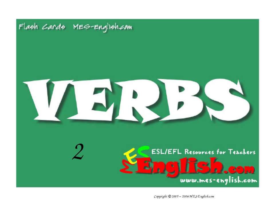 Verbs 2  - Скачать презентации бесплатно | Читать или скачать учебники для школы онлайн бесплатно ☑ Школьные учебники school-textbook.com