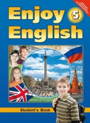 Enjoy English. 5 класс - Биболетова М.З., Денисенко О.А., Трубанева Н.Н.  - Скачать презентации бесплатно | Читать или скачать учебники для школы онлайн бесплатно ☑ Школьные учебники school-textbook.com