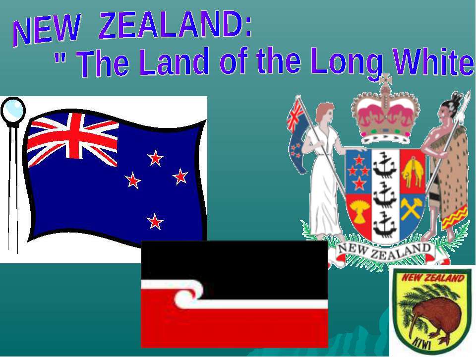 New zeland: "The Land of the Long White Cloud"  - Скачать презентации бесплатно | Читать или скачать учебники для школы онлайн бесплатно ☑ Школьные учебники school-textbook.com