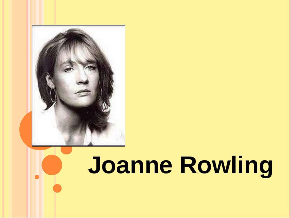 Joanne Rowling - Скачать презентации бесплатно ☑ Презентации по предметам на gdz-books.ru