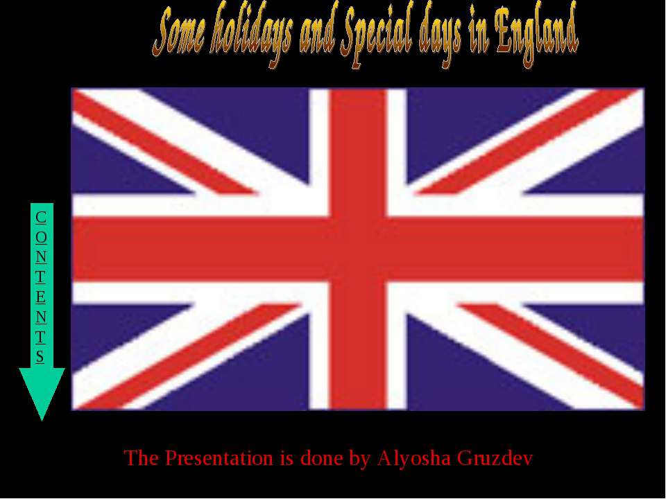 Some holidays and Special days in England  - Скачать презентации бесплатно | Читать или скачать учебники для школы онлайн бесплатно ☑ Школьные учебники school-textbook.com