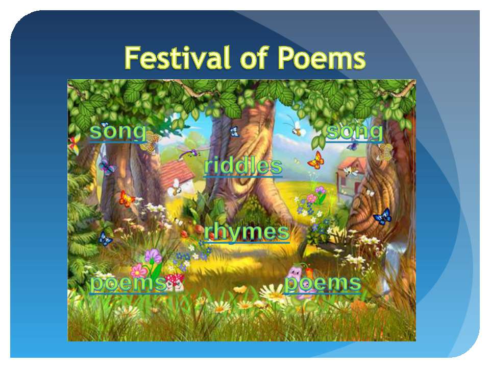 Festival of Poems - Скачать презентации бесплатно ☑ Презентации по предметам на gdz-books.ru
