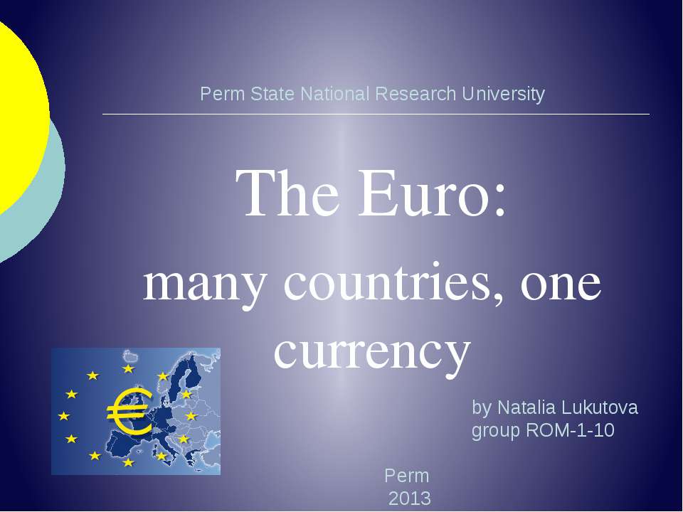 The Euro: many countries, one currency - Скачать презентации бесплатно ☑ Презентации по предметам на gdz-books.ru