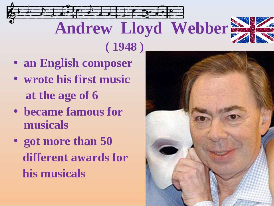 Andrew Lloyd Webber - Скачать презентации бесплатно ☑ Презентации по предметам на gdz-books.ru