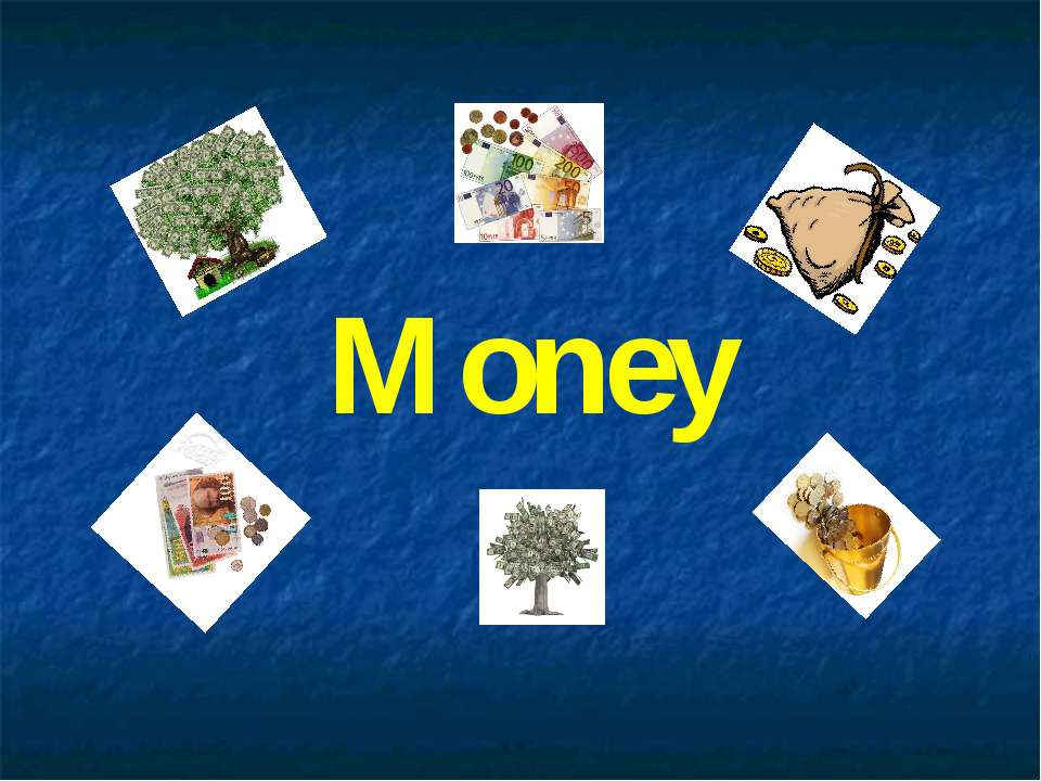Money - Скачать презентации бесплатно ☑ Презентации по предметам на gdz-books.ru