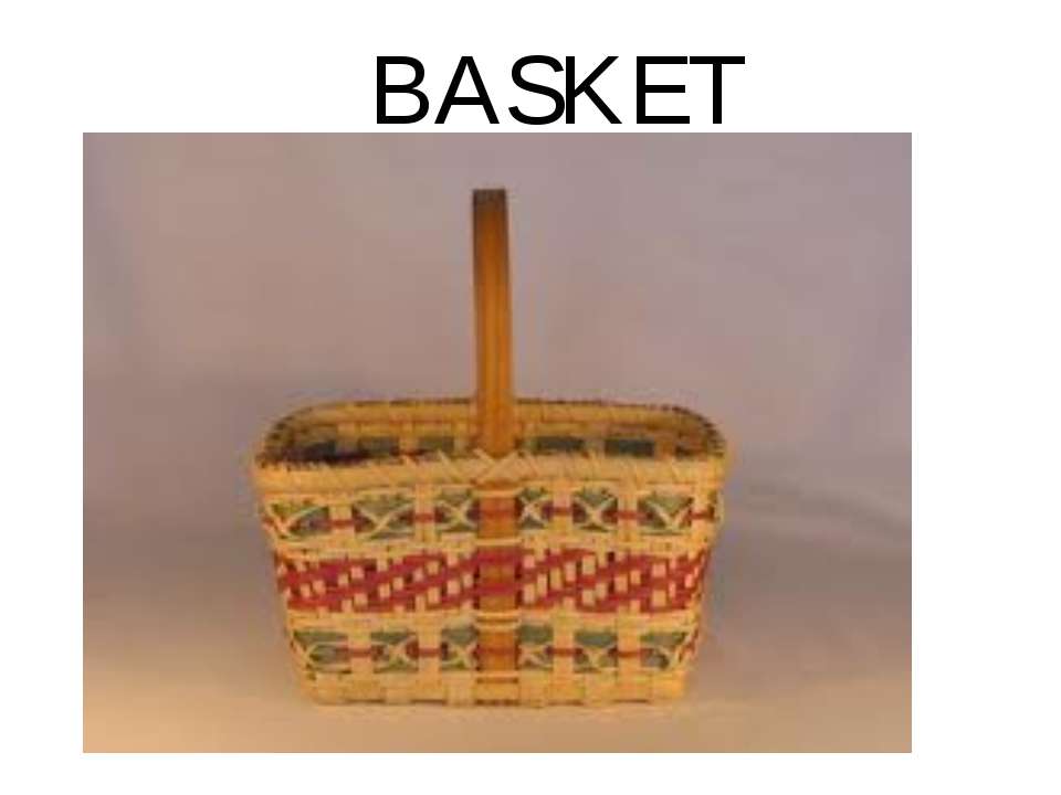 Basket - Скачать презентации бесплатно ☑ Презентации по предметам на gdz-books.ru