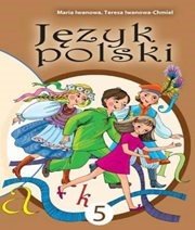 Шкільний підручник 5 клас польська мова М.С. Іванова, Т.М. Іванова-Хмель «Світ» 2013 рік  - Скачать презентации бесплатно | Читать или скачать учебники для школы онлайн бесплатно ☑ Школьные учебники school-textbook.com