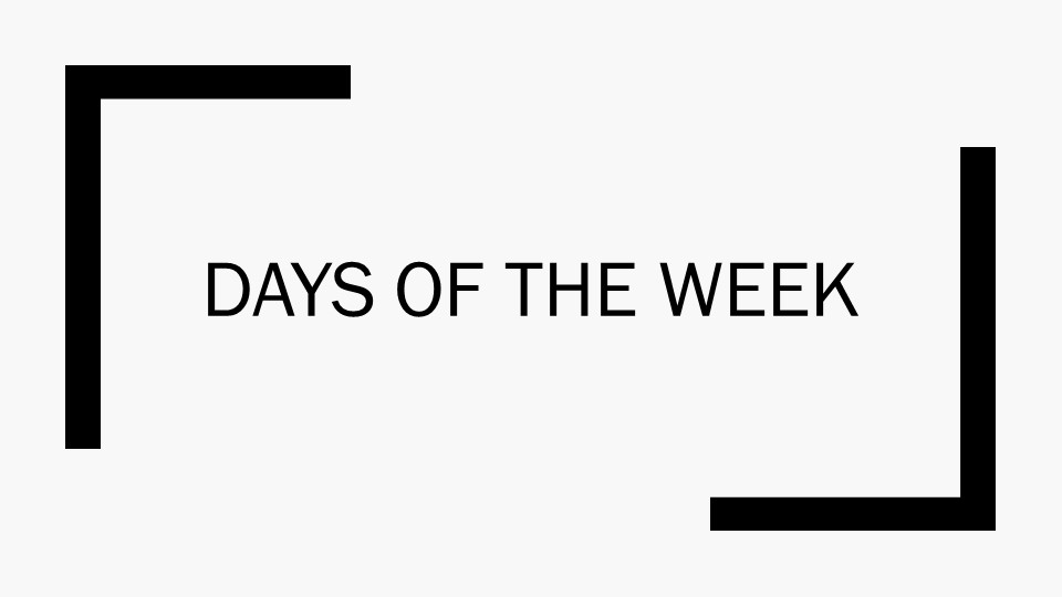 Презентацию на тему: "Days of the week"  - Скачать презентации бесплатно | Читать или скачать учебники для школы онлайн бесплатно ☑ Школьные учебники school-textbook.com