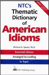 NTC's Thematic Dictionary of American Idioms - Richard Spears  - Скачать презентации бесплатно | Читать или скачать учебники для школы онлайн бесплатно ☑ Школьные учебники school-textbook.com