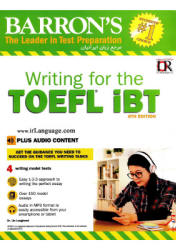 Barron's. Writing for the TOEFL iBT - Barron's Ed. - Читать или скачать учебники для школы онлайн бесплатно | Школьные учебники ┃ Учебники для студентов на gdz-books.ru