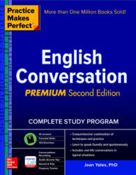 Practice Makes Perfect. English Conversation - Jean Yates - Читать или скачать учебники для школы онлайн бесплатно | Школьные учебники ┃ Учебники для студентов на gdz-books.ru