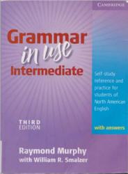 Grammar in Use. Intermediate - Murphy Raymond, Smalzer William. - Читать или скачать учебники для школы онлайн бесплатно | Школьные учебники ┃ Учебники для студентов на gdz-books.ru