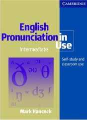 English Pronunciation in Use.  Intermediate - Mark Hancock  - Скачать презентации бесплатно | Читать или скачать учебники для школы онлайн бесплатно ☑ Школьные учебники school-textbook.com