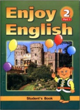 Enjoy English  2. Учебник английского языка для начальной школы - Биболетова М.З. и др.  - Скачать презентации бесплатно | Читать или скачать учебники для школы онлайн бесплатно ☑ Школьные учебники school-textbook.com